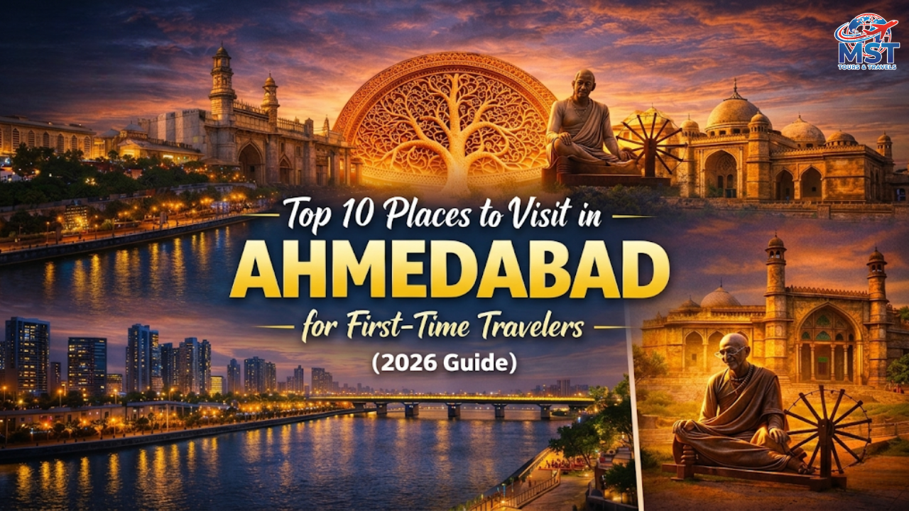 Top 10 Places to Visit in Ahmedabad for First-Time Travelers (2026 Guide)