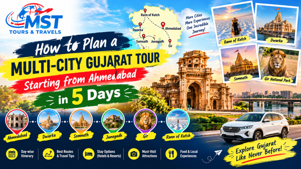How to Plan a Multi-City Gujarat Tour Starting from Ahmedabad in 5 Days