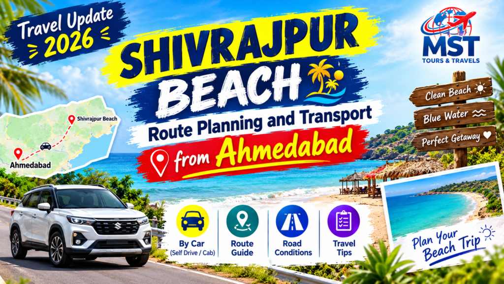 Shivrajpur Beach Travel Update 2026 Route Planning and Transport from Ahmedabad